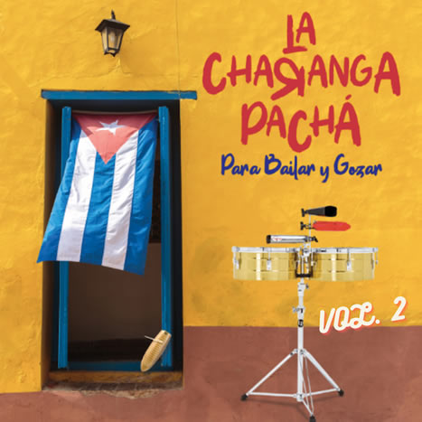 Para Bailar y Gozar, La Charanga Pachá